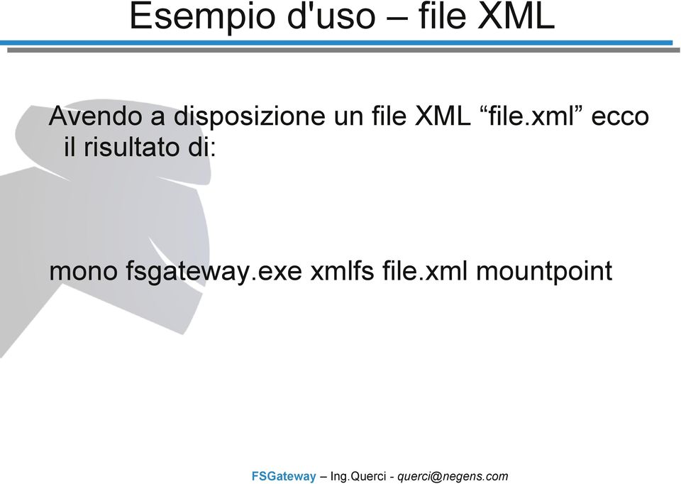 xml ecco il risultato di: mono