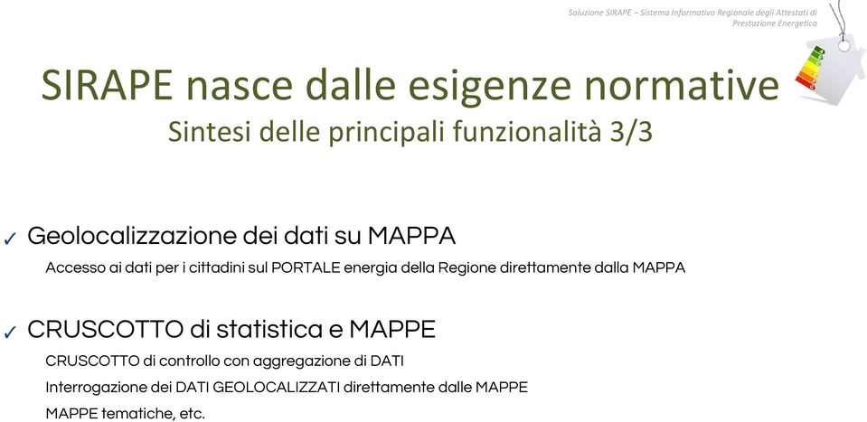 della Regione direttamente dalla MAPPA CRUSCOTTO di statistica e MAPPE CRUSCOTTO di