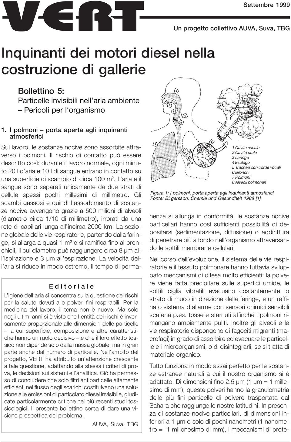 Per la medicina del lavoro, il tema non è nuovo.