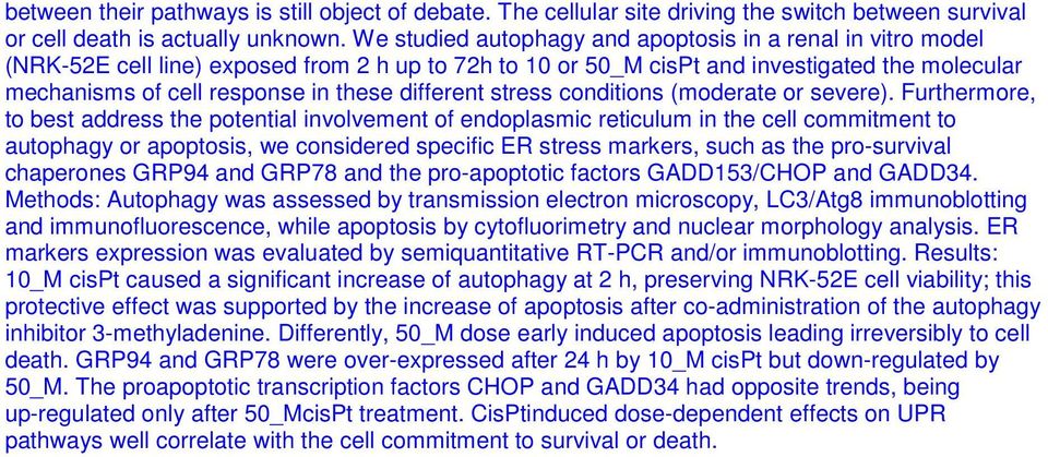 different stress conditions (moderate or severe).