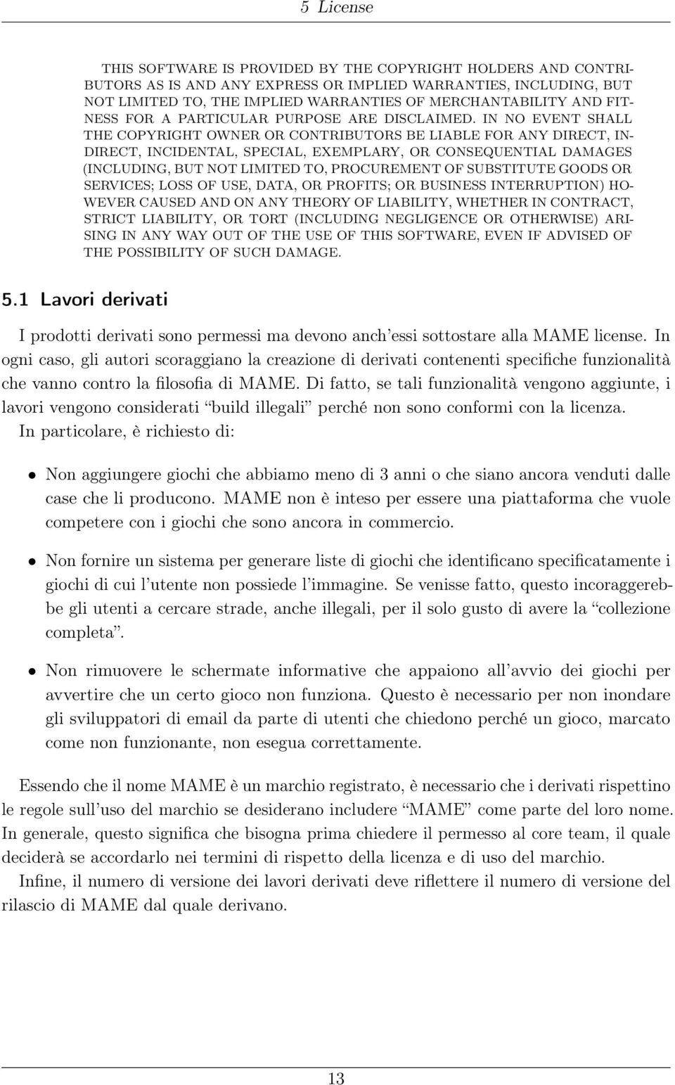 IN NO EVENT SHALL THE COPYRIGHT OWNER OR CONTRIBUTORS BE LIABLE FOR ANY DIRECT, IN- DIRECT, INCIDENTAL, SPECIAL, EXEMPLARY, OR CONSEQUENTIAL DAMAGES (INCLUDING, BUT NOT LIMITED TO, PROCUREMENT OF