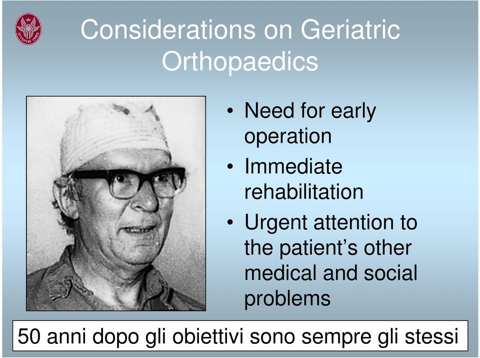 the patient s other medical and social problems 50 anni