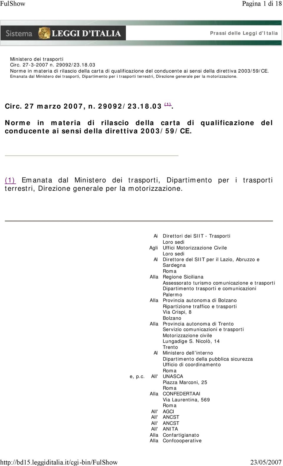 Norme in materia di rilascio della carta di qualificazione del conducente ai sensi della direttiva 2003/59/CE.