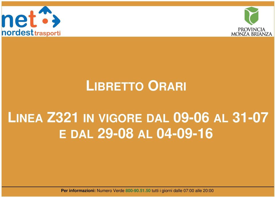 04-09-16 Per informazioni: Numero Verde