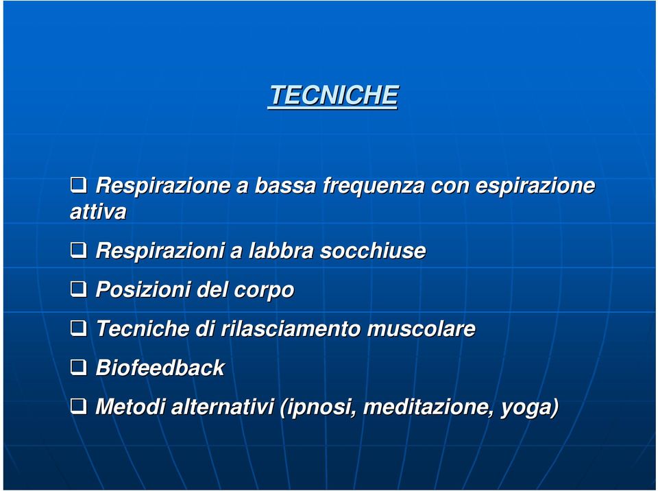 Posizioni del corpo Tecniche di rilasciamento