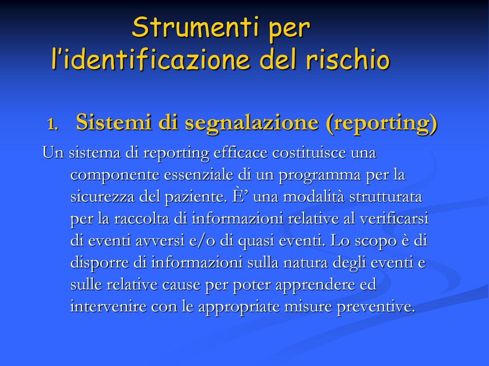 programma per la sicurezza del paziente.