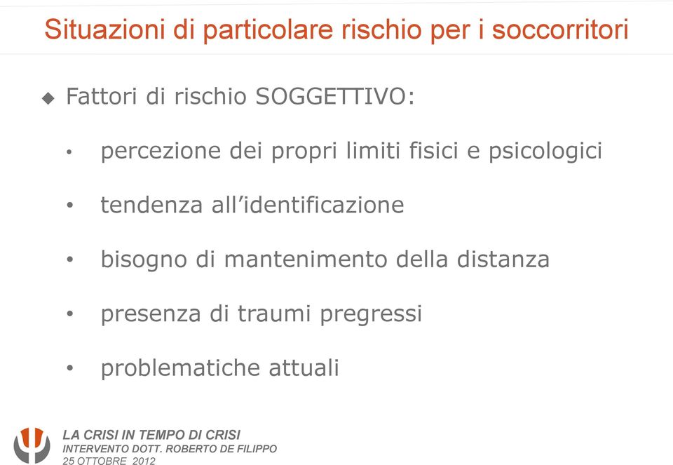 psicologici tendenza all identificazione bisogno di