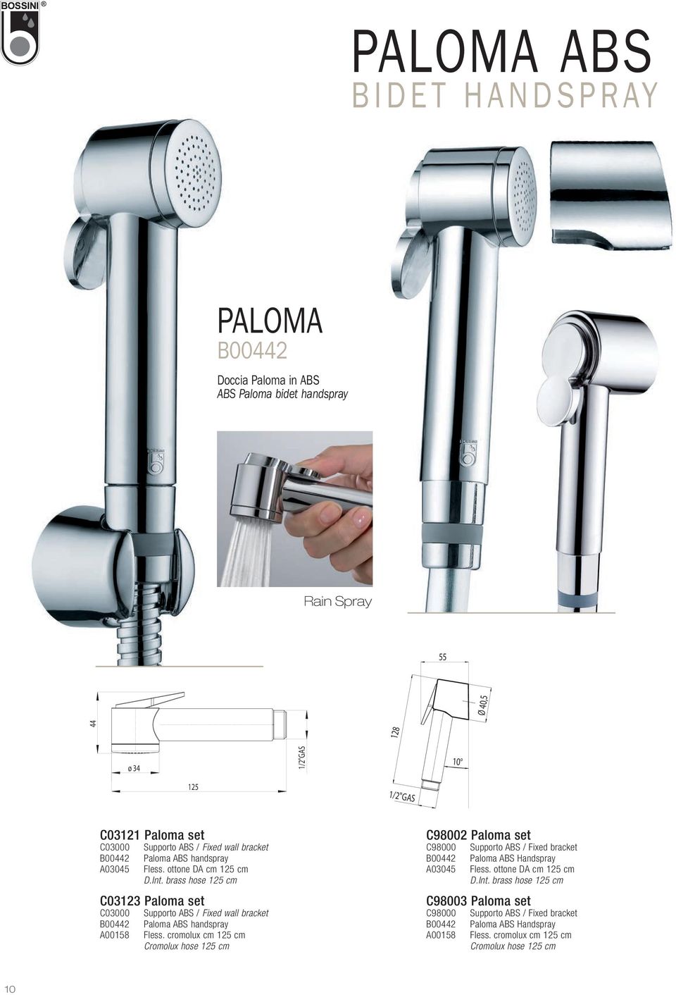 / Fixed wall bracket Paloma ABS handspray Fless.