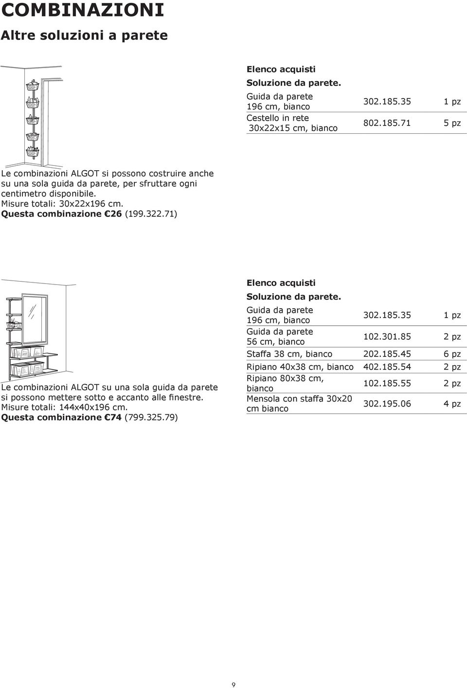 Misure totali: 30x22x196 cm. Questa combinazione 26 (199.322.