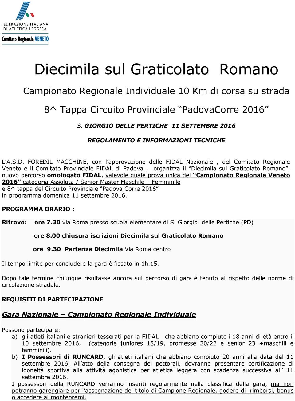 LLE PERTICHE 11 SETTEMBRE 2016 REGOLAMENTO E INFORMAZIONI TECNICHE L A.S.D.