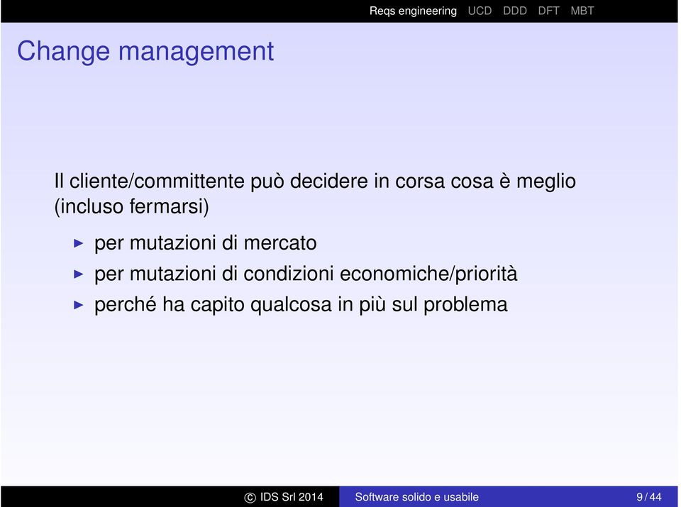 mutazioni di condizioni economiche/priorità perché ha capito