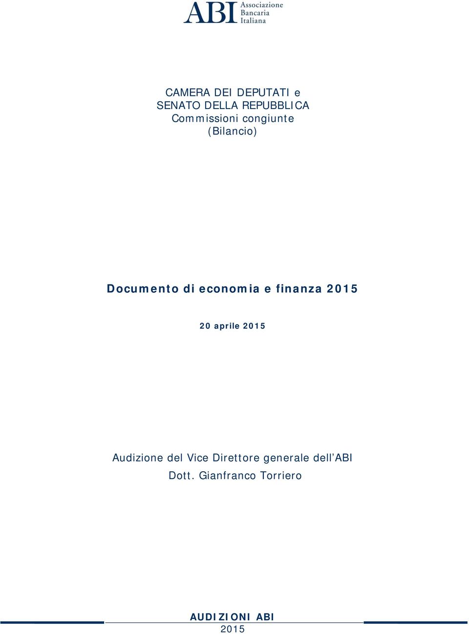 2015 Audizione del Vice Direttore generale