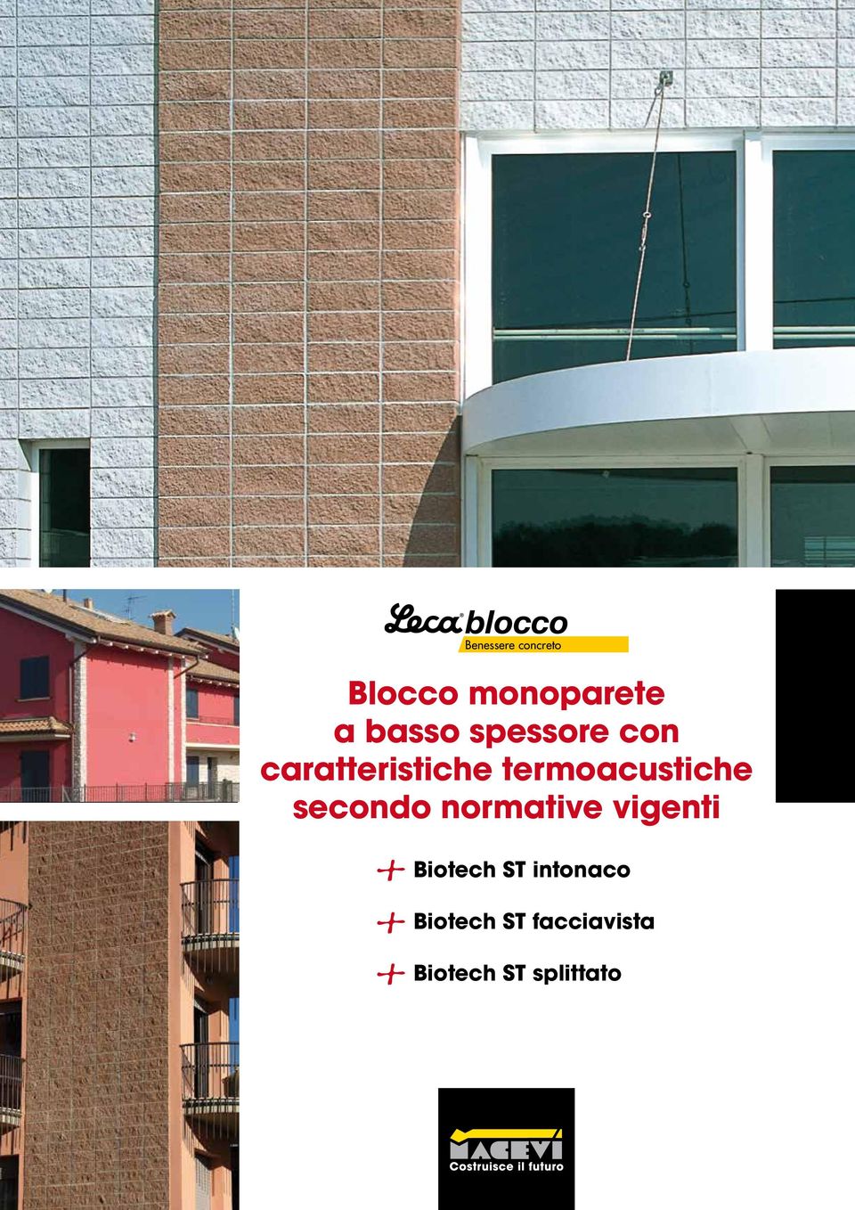 secondo normative vigenti Biotech ST