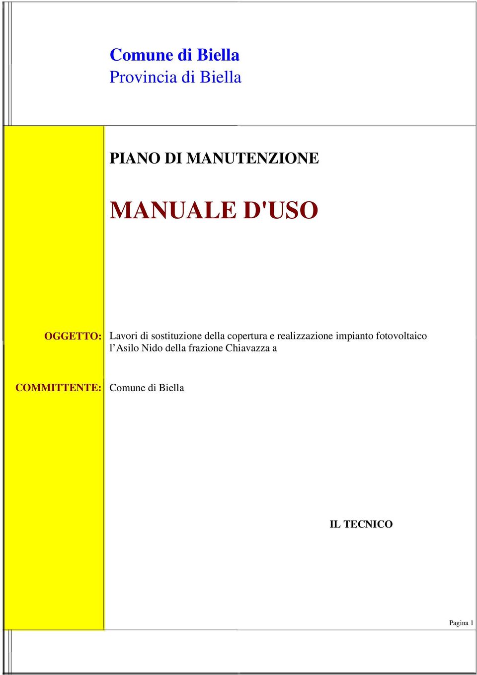 e realizzazione impianto fotovoltaico l Asilo Nido della