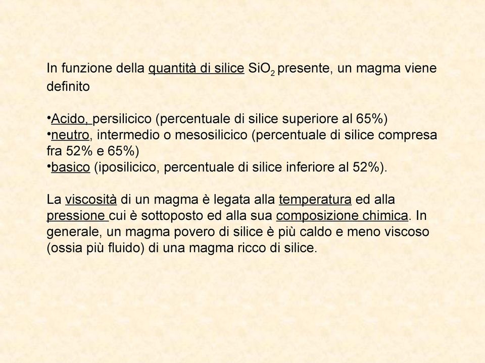 silice inferiore al 52%).