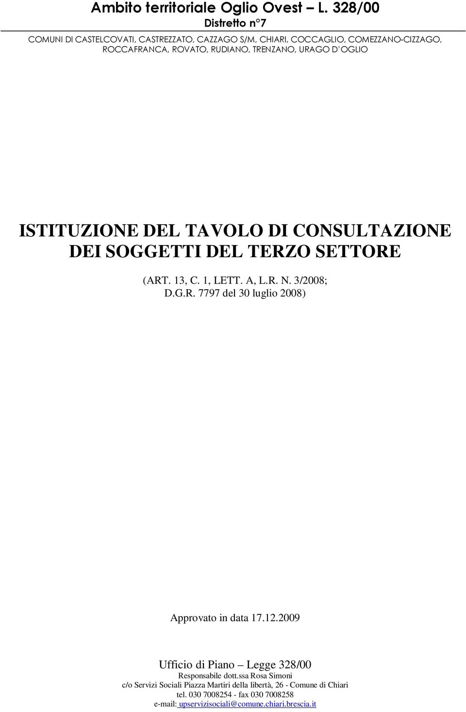 OGLIO ISTITUZIONE DEL TAVOLO DI CONSULTAZIONE DEI SOGGETTI DEL TERZO SETTORE (ART.