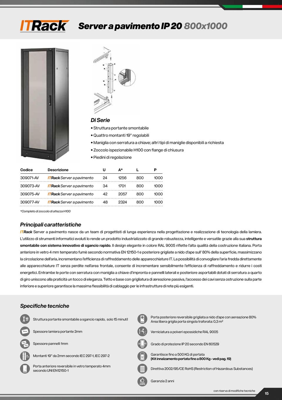 progettisti di lunga esperienza nella progettazione e realizzazione di tecnologia della lamiera.