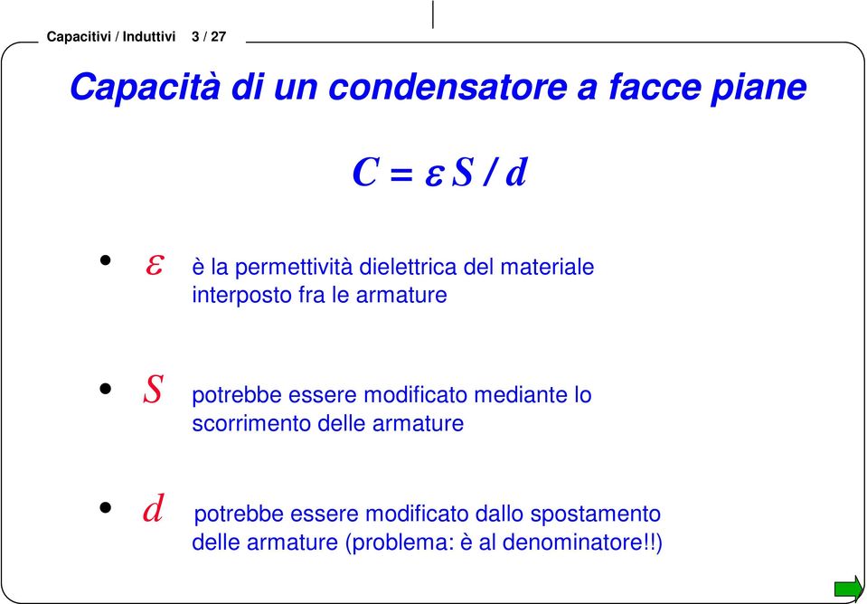 potebbe essee modificato mediante lo scoimento delle amatue d potebbe