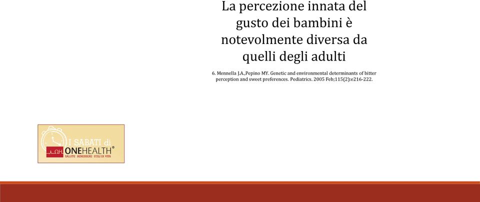 Genetic and environmental determinants of bitter perception