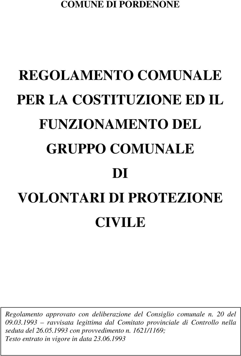 Consiglio comunale n. 20 del 09.03.