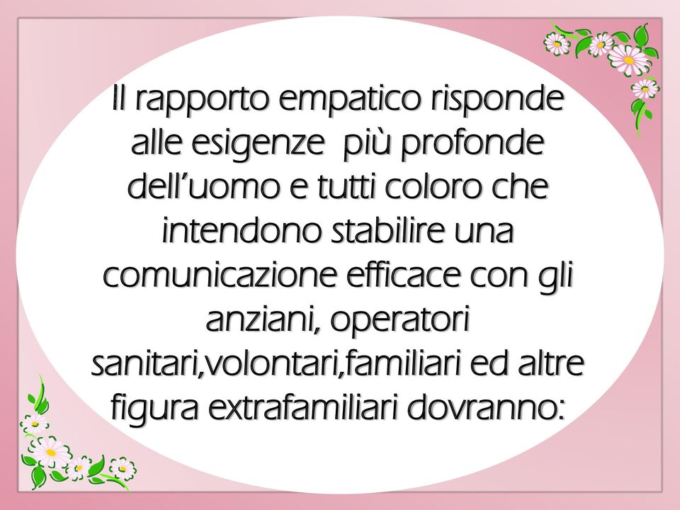 comunicazione efficace con gli anziani, operatori