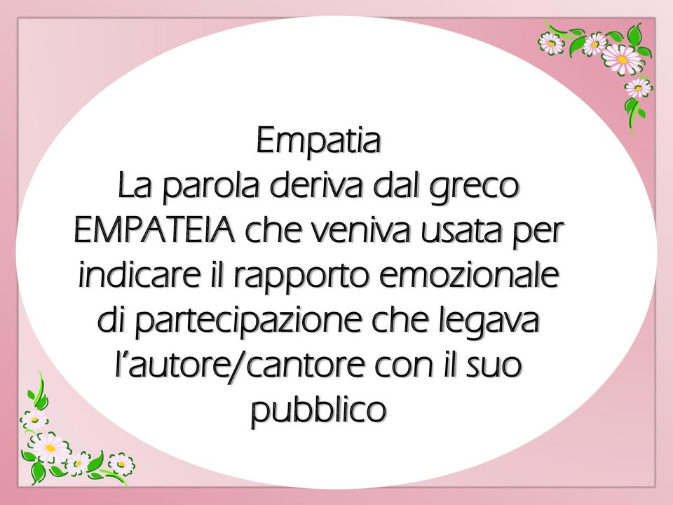 il rapporto emozionale di partecipazione