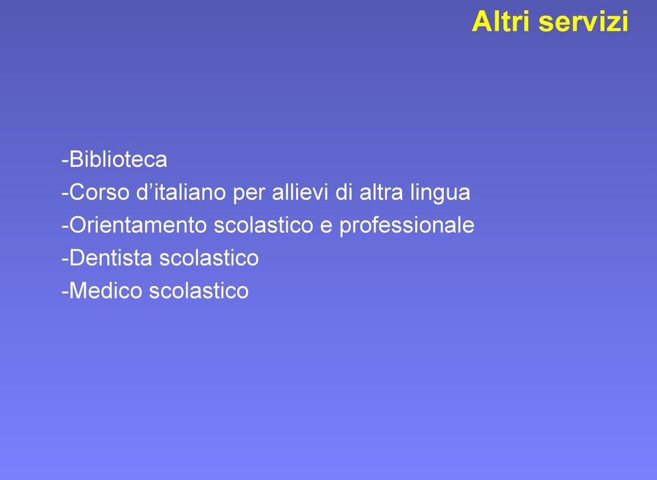 Orientamento scolastico e professionale