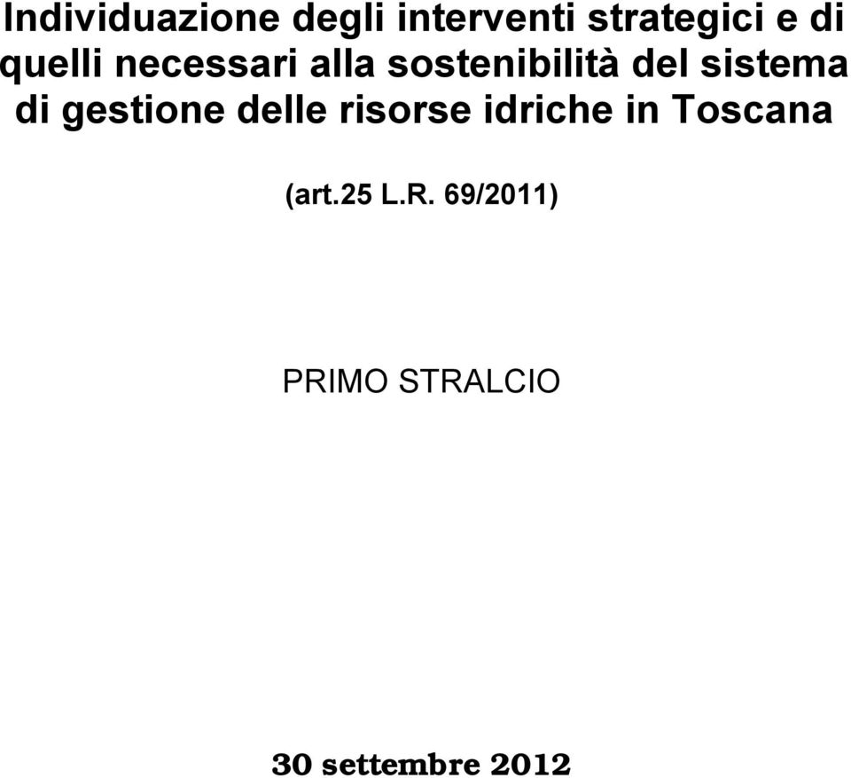 di gestione delle risorse idriche in Toscana