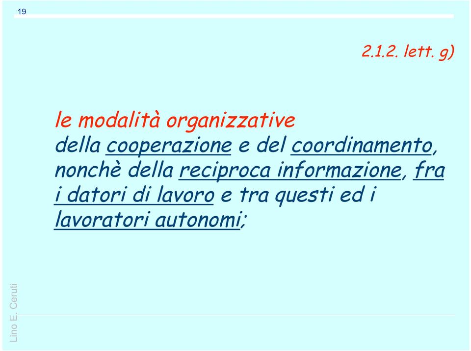 cooperazione e del coordinamento, nonchè