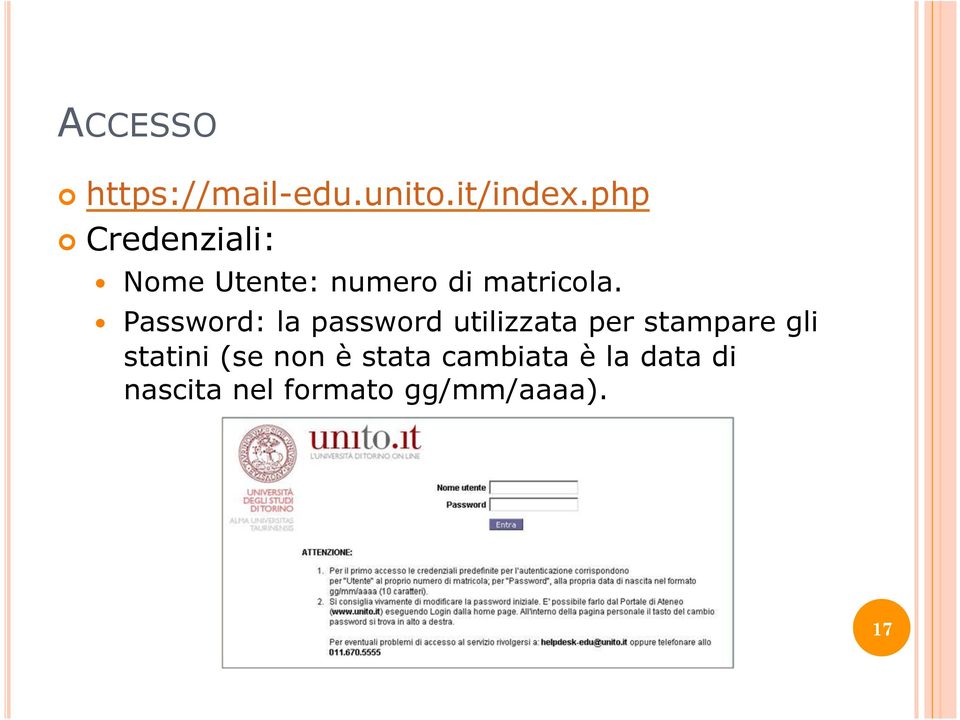 Password: la password utilizzata per stampare gli