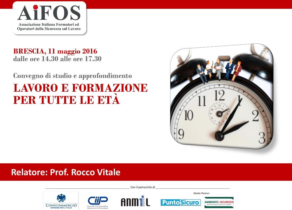 30 Convegno di studio e approfondimento