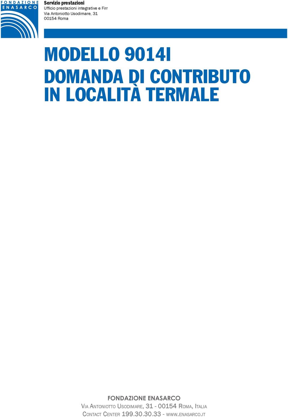 TERMALE -, Italia Contact