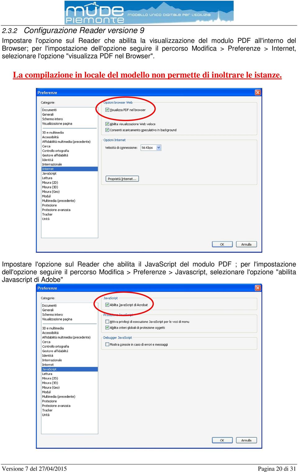 La compilazione in locale del modello non permette di inoltrare le istanze.