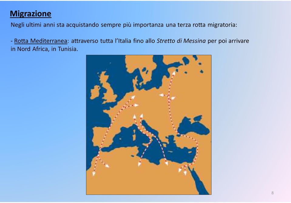 Mediterranea: attraverso tutta l Italia fino allo