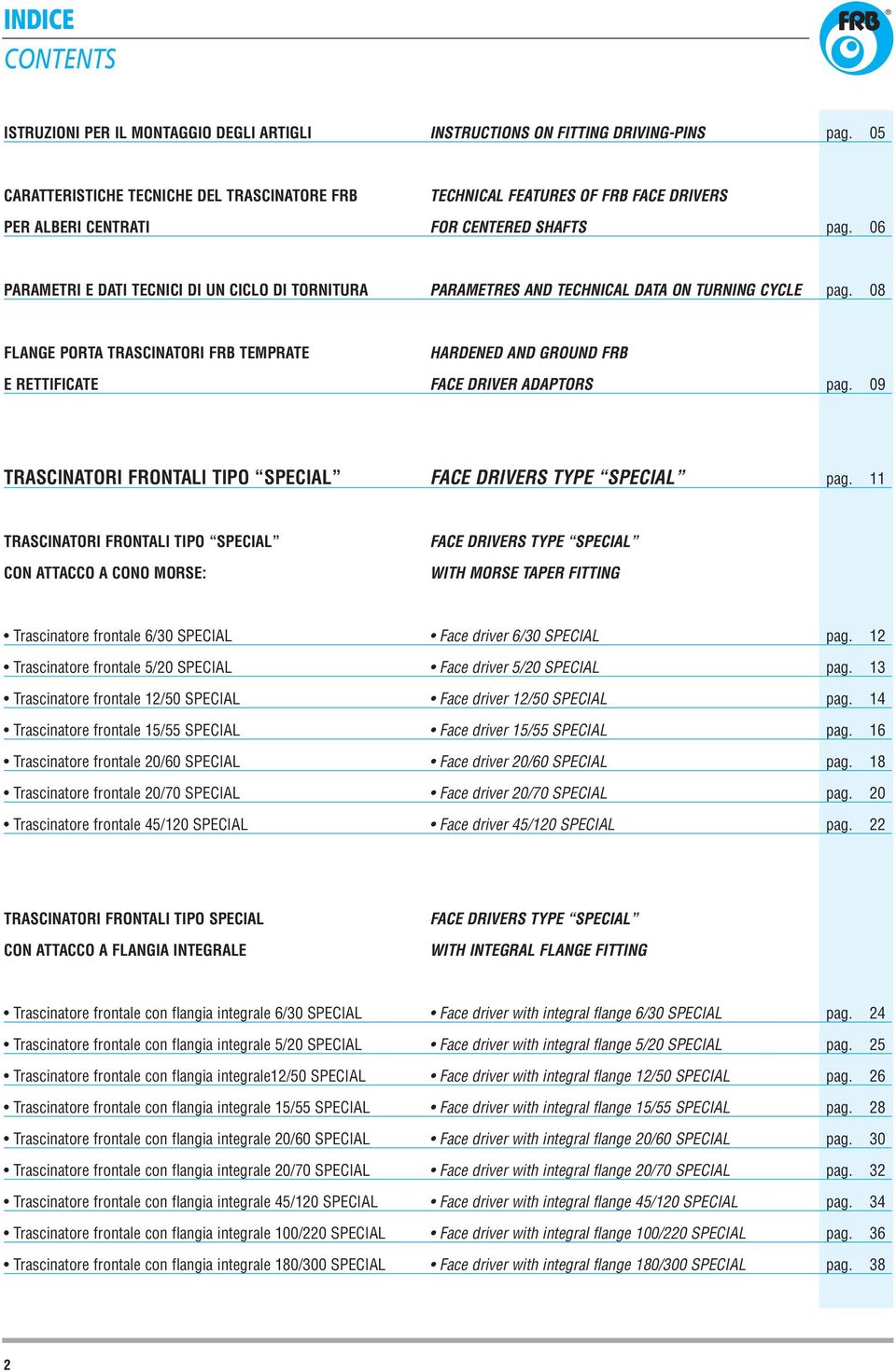 06 PARAMETRI E DATI TECNICI DI UN CICLO DI TORNITURA PARAMETRES AND TECHNICAL DATA ON TURNING CYCLE pag.