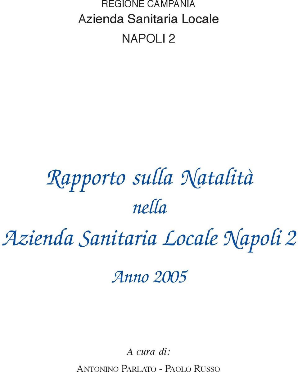 Azienda Sanitaria Locale Napoli 2 Anno