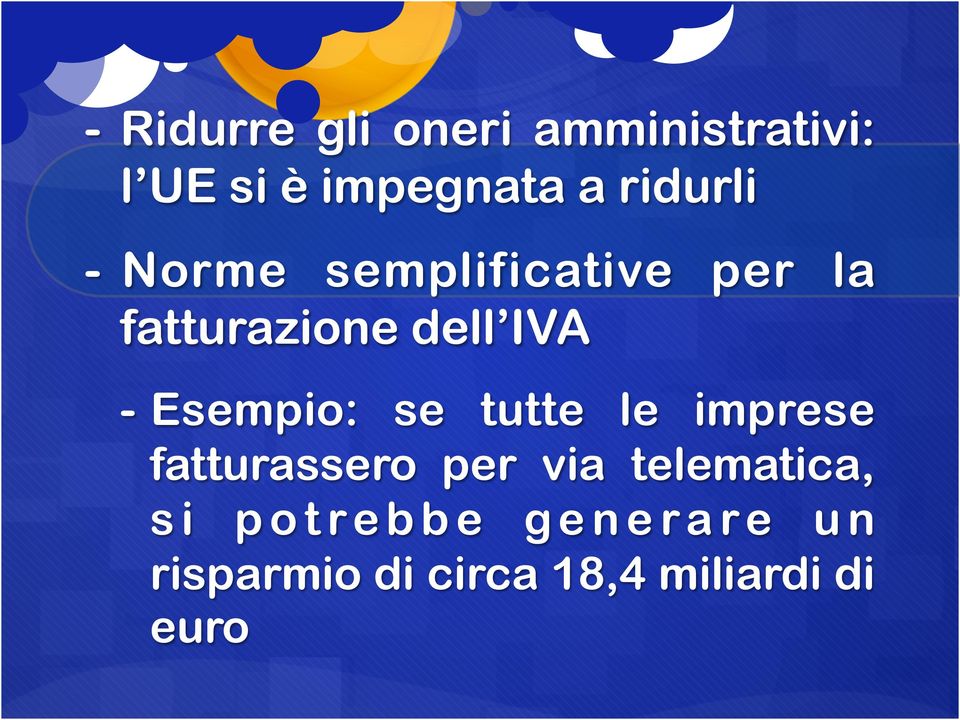 tutte le imprese fatturassero per via telematica, s i p o t r e b