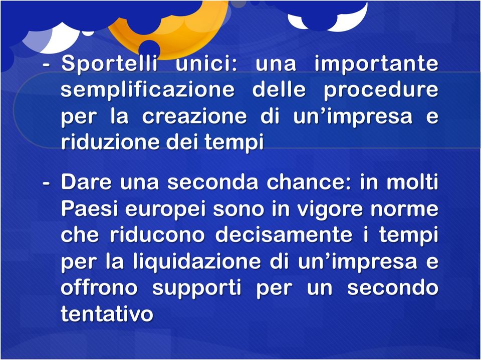 in molti Paesi europei sono in vigore norme che riducono decisamente i