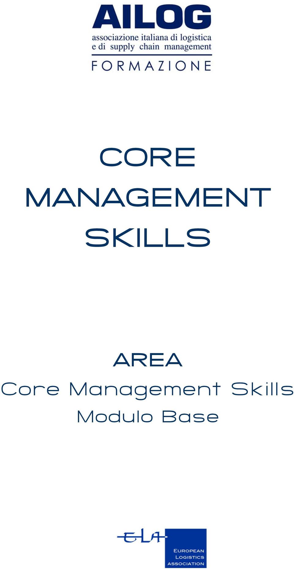Core Management