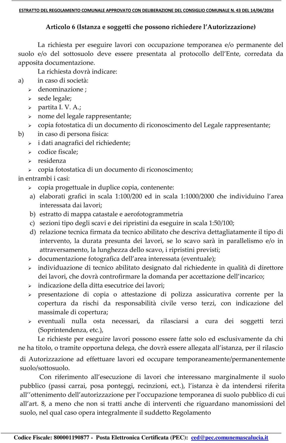 43 DEL 14/04/2014 Codice Fiscale: 800001190877 -