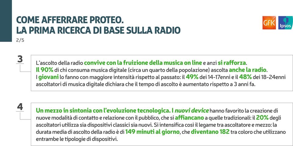 anni fa. 4 Un mezzo in sintonia con l evoluzione tecnologica.