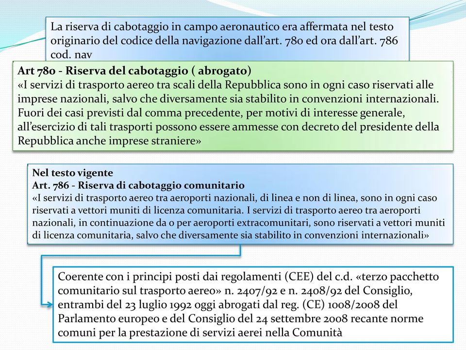 convenzioni internazionali.