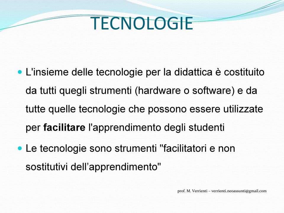 che possono essere utilizzate per facilitare l'apprendimento degli studenti