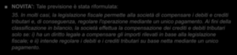 Affrancamento dell'avviamento PRIMA: La disciplina era contenuta nel documento interpretativo di legge n. 3 del 2009. NOVITA': Il trattamento contabile viene confermato.