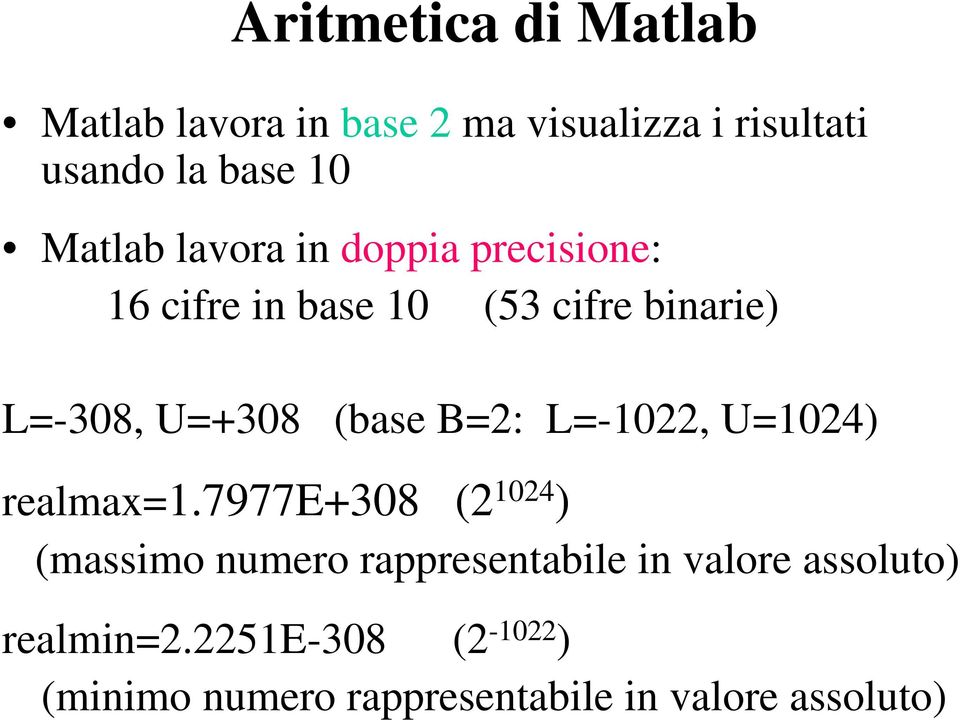 (base B=2: L=-1022, U=1024 realma=1.