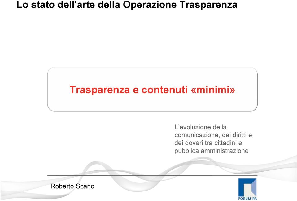 della comunicazione, dei diritti e dei doveri