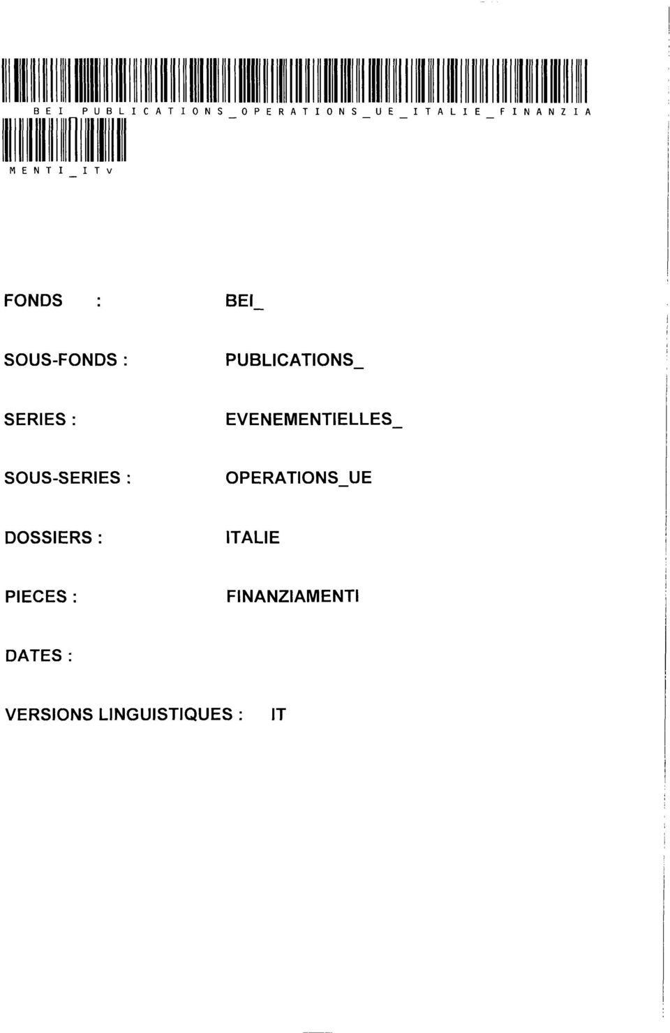 EVENEMENTIELLES SOUS-SERIES OPERATIONS UE DOSSIERS