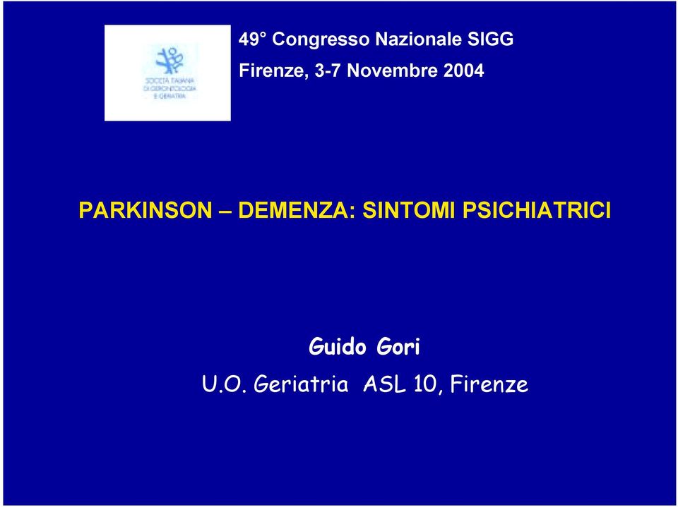 PARKINSON DEMENZA: SINTOMI