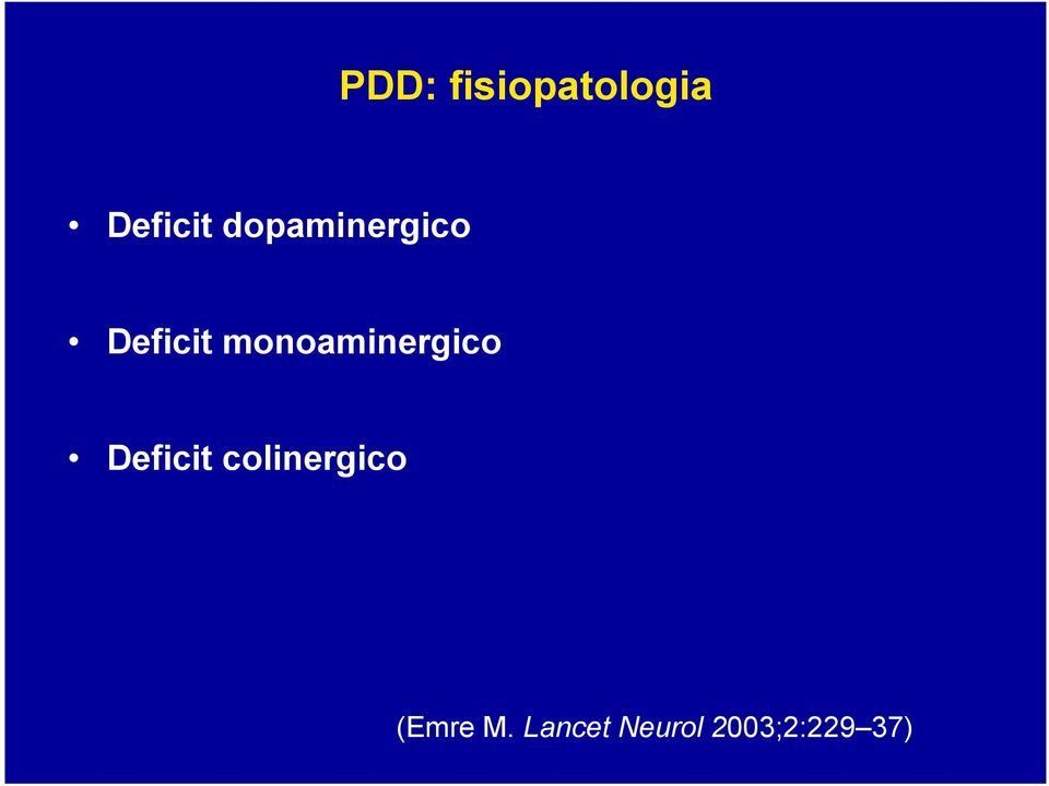 monoaminergico Deficit