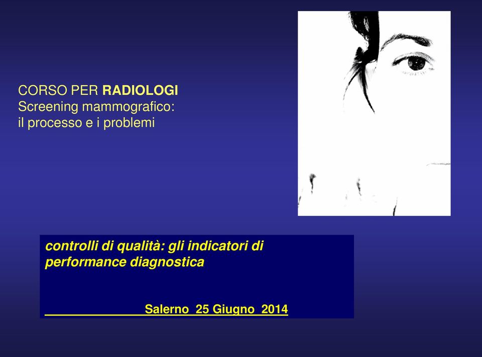 controlli di qualità: gli indicatori